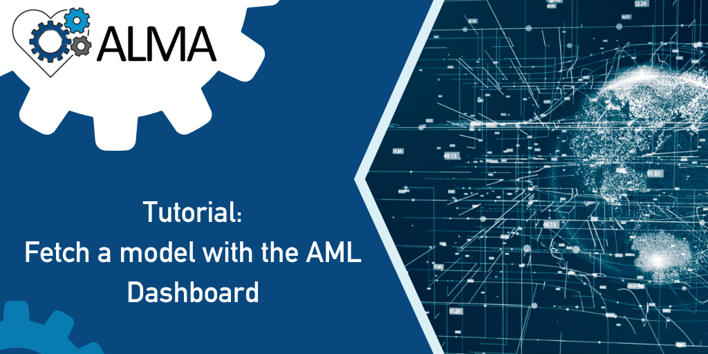 Fetch a model with the AML Dashboard