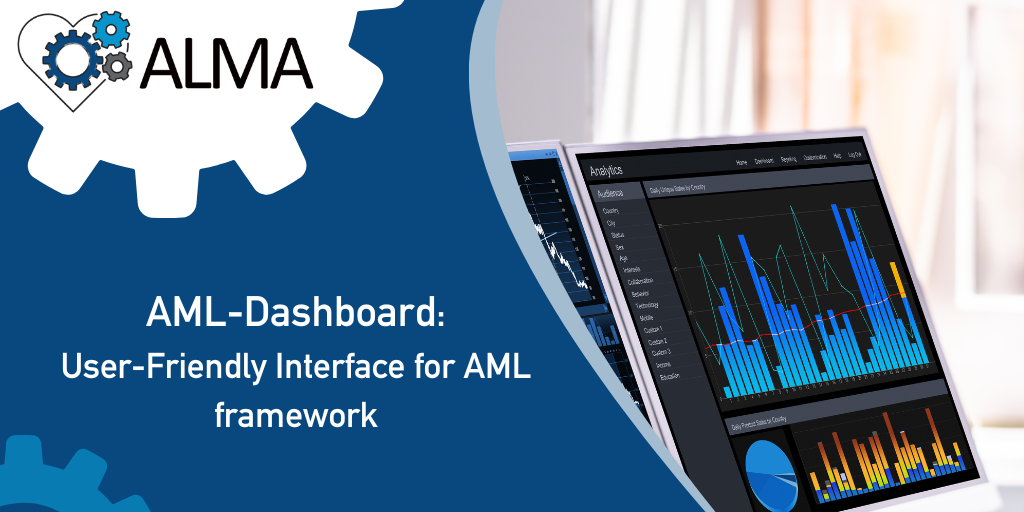 AML Dashboard: A User-Friendly Interface for the AML Framework